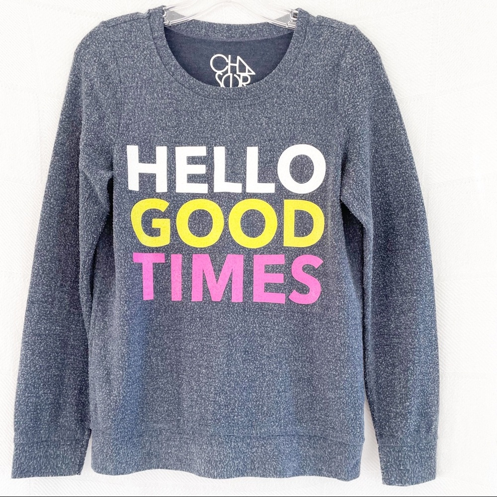 Chaser Hello Good Times Graphic Beachy Sweatshirt